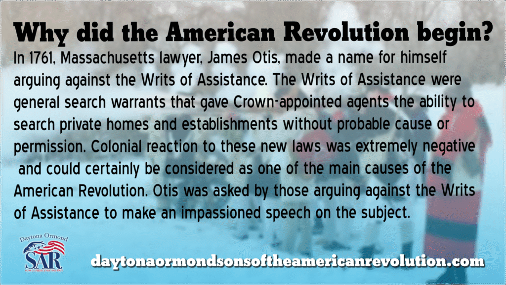 American Revolution War Begins Due To The Writs of Assistance