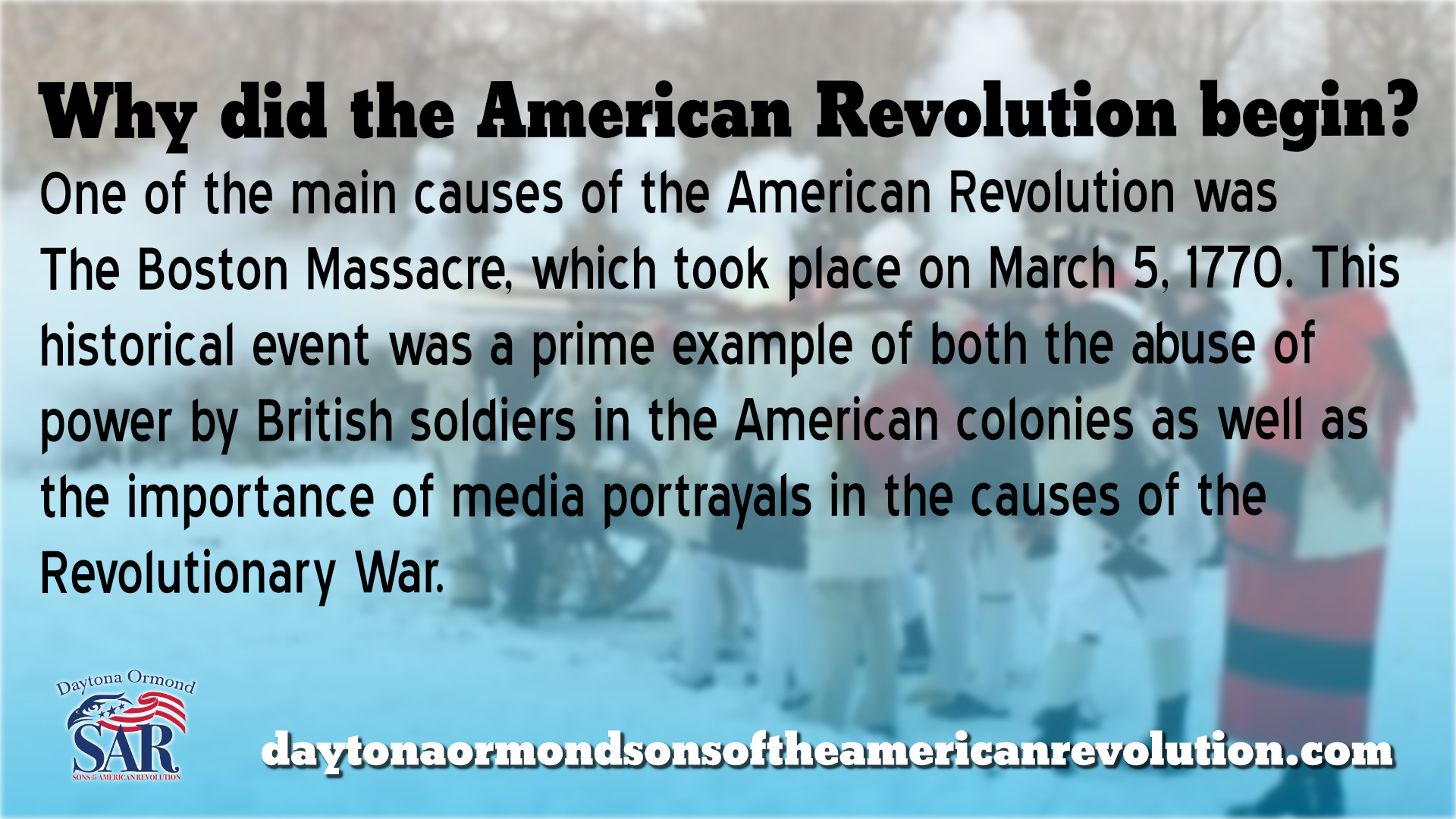 American Revolution War Begins Due To The Boston Massacre