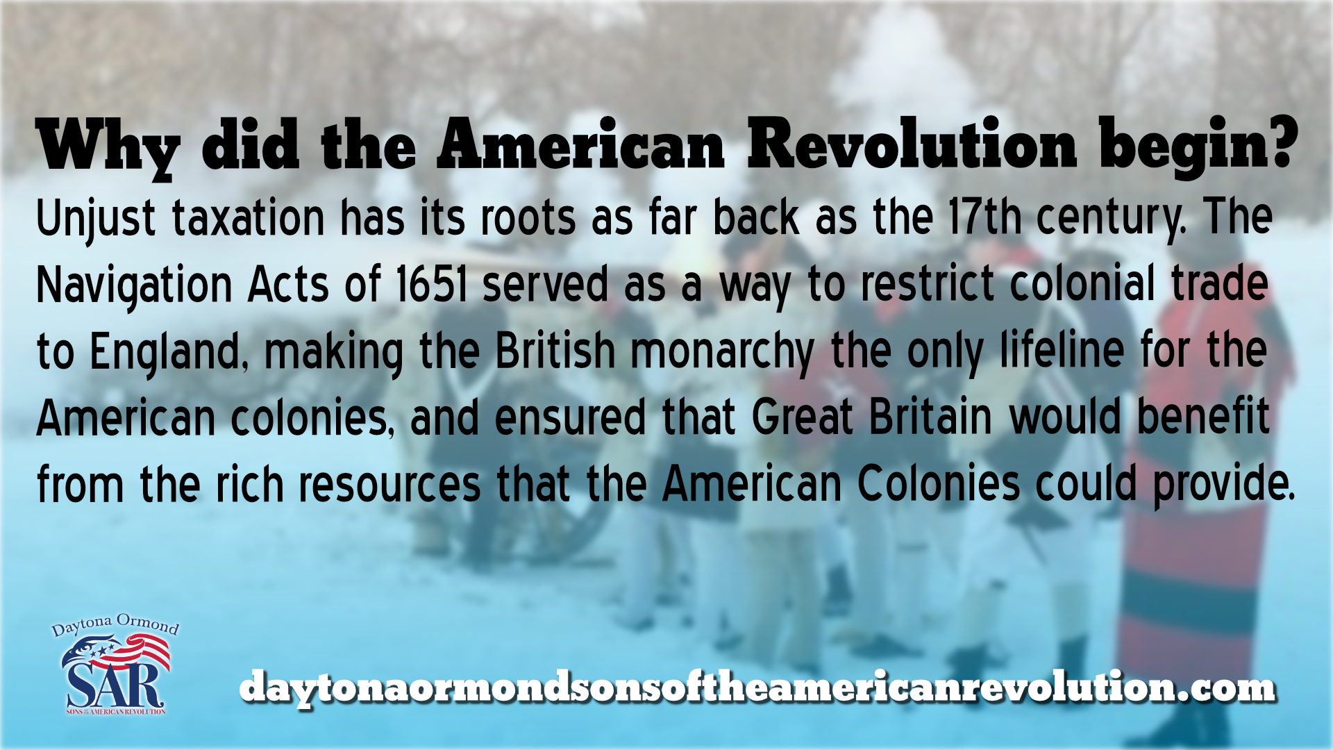 American Revolution War Begins Due To The Navigation Act of 1651
